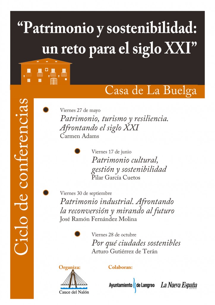 Cartel del ciclo de conferencias, Patrimonio y sostenibilidad, un reto para el siglo XXI. Casa de la Buelga. Langreo. Asturias. 2016