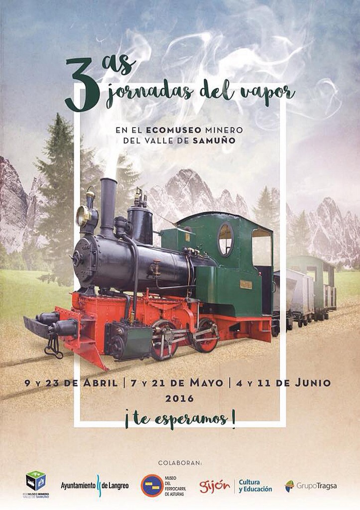 Cartel de las Terceras Jornadas del Vapor en el Ecomuseo del Valle del Samuño. Langreo. Asturias. 2016
