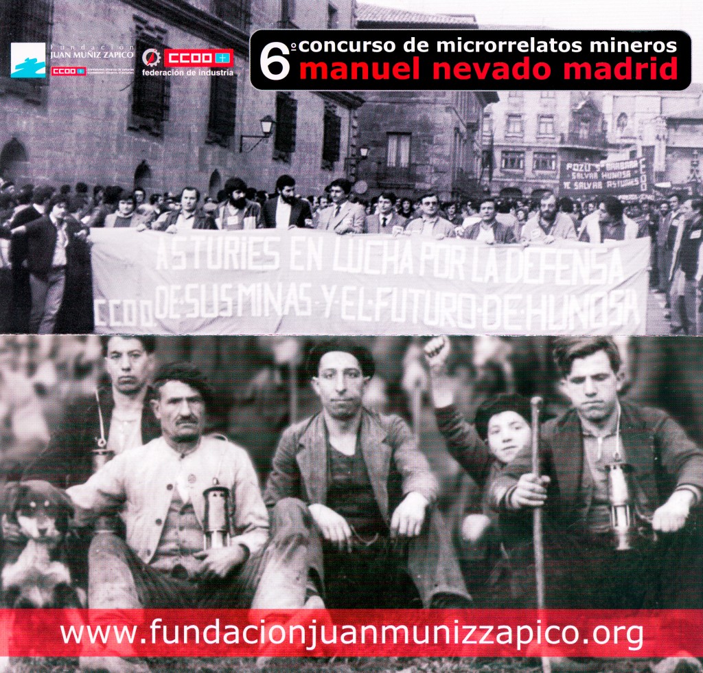 Folleto del 6º Concurso de Microrrelatos Mineros Manuel Nevado Madrid. Fundación Juan Muñiz Zapico. 2009