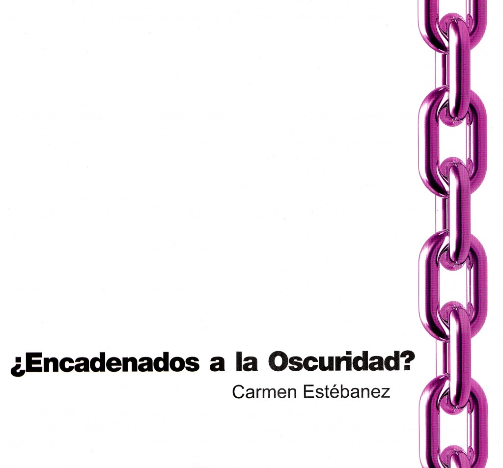 Portada del libro ¿Encadenados a la Oscuridad?. MSM de Castilla y León. León 2013