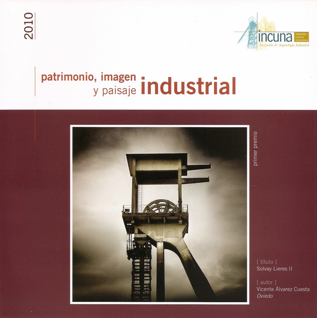 Portada del libro Patrimonio, imagen y paisaje industrial. INCUNA. Asturias 2010