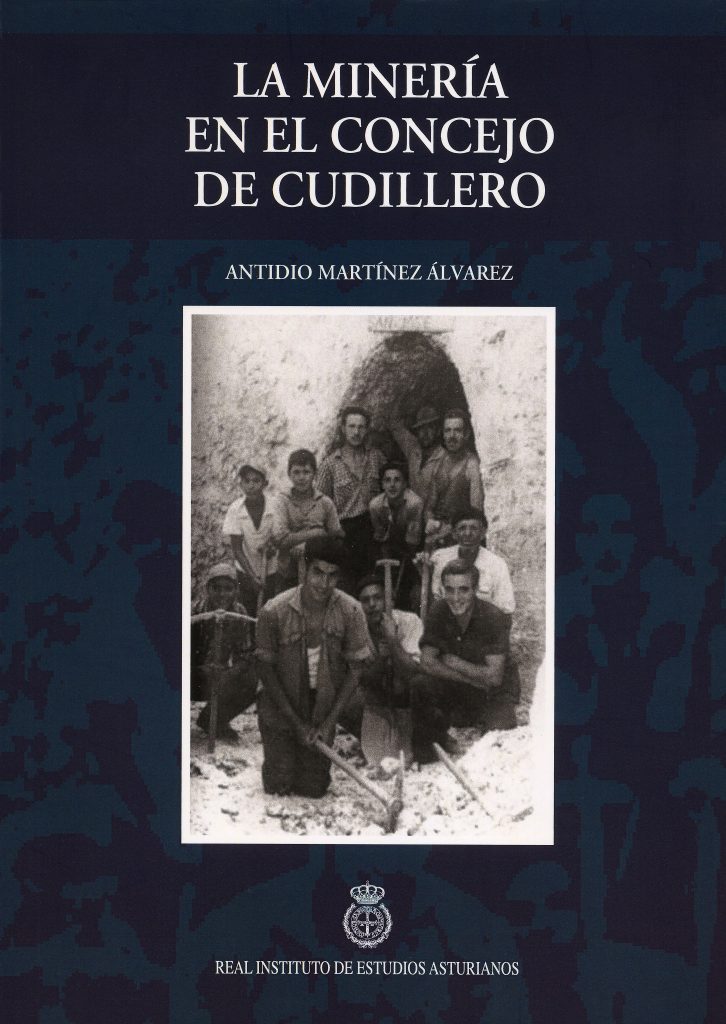 Portada del libro La minería en el concejo de Cudillero, de Antidio Martínez Álvarez. Oviedo, Asturias. 2015