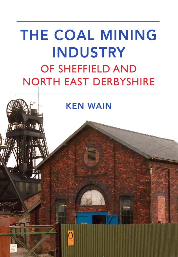 Portada del libro La industria minera del carbon en Sheffield y el noreste de Derbyshire. 2014