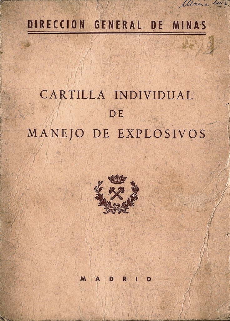 Cartilla individual de manejo de explosivos. Delegación de Industria. Asturias 1972