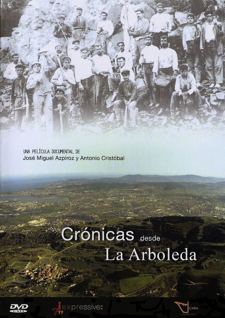 Portada del DVD Crónicas desde La Arboleda, de José Miguel Azpioz y Antonio Cristobal. Vizcaya 2010