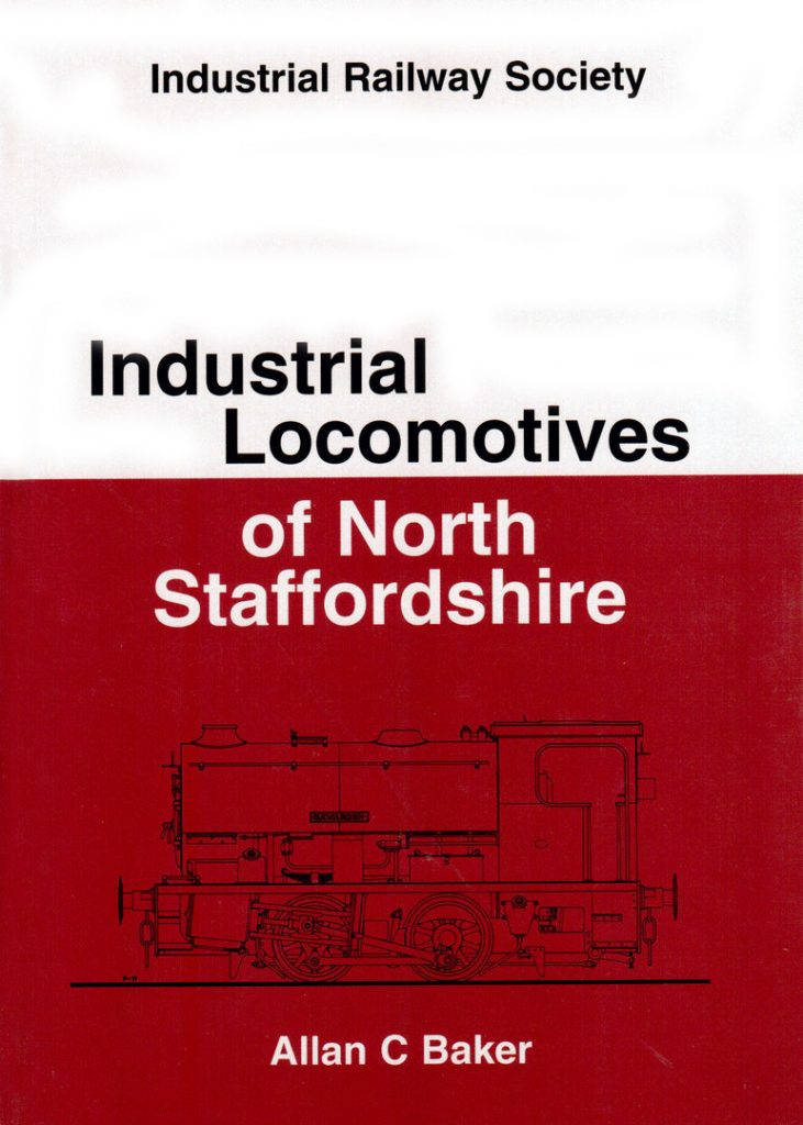 Portada del libro Locomotoras industriales del Norte de Staffordshire, Industrial Railway Society. 1997