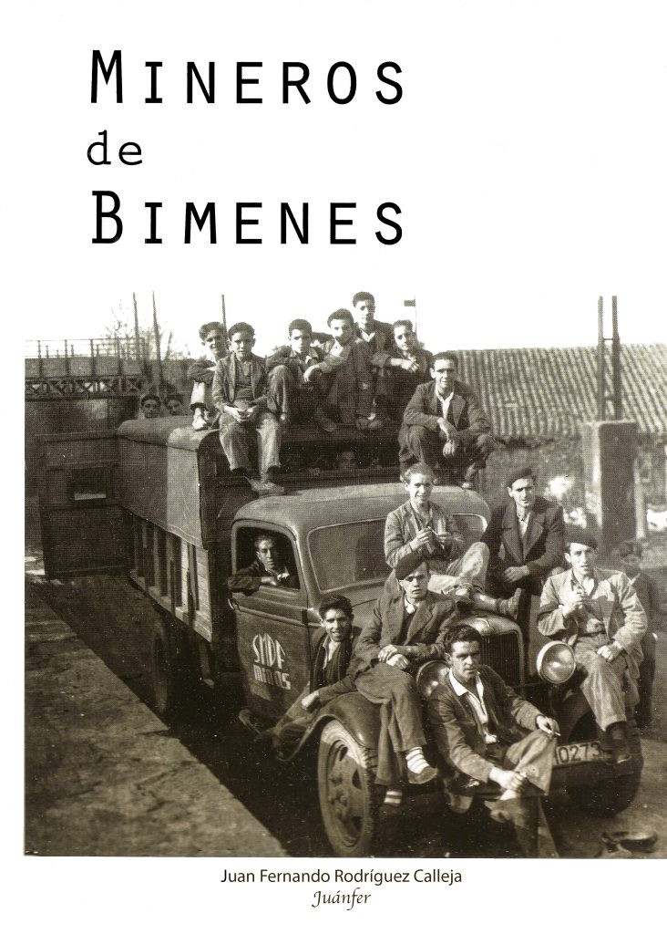 Portada del libro Mineros de Bimenes, de Juan Fernando Rodríguez Calleja, Juanfer. Bimenes, Asturias. 2017