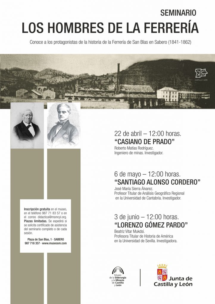 Cartel del Seminario Los Hombres de la Ferrería. Museo de la Siderurgia y de la Minería de Castilla y León. Sabero, León. Abril de 2017
