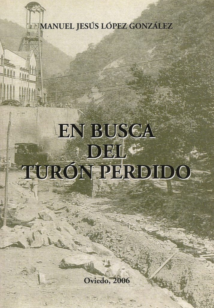 Portada del libro “En busca del Turón perdido”, de Manuel Jesús López González. Oviedo, Asturias. 2006