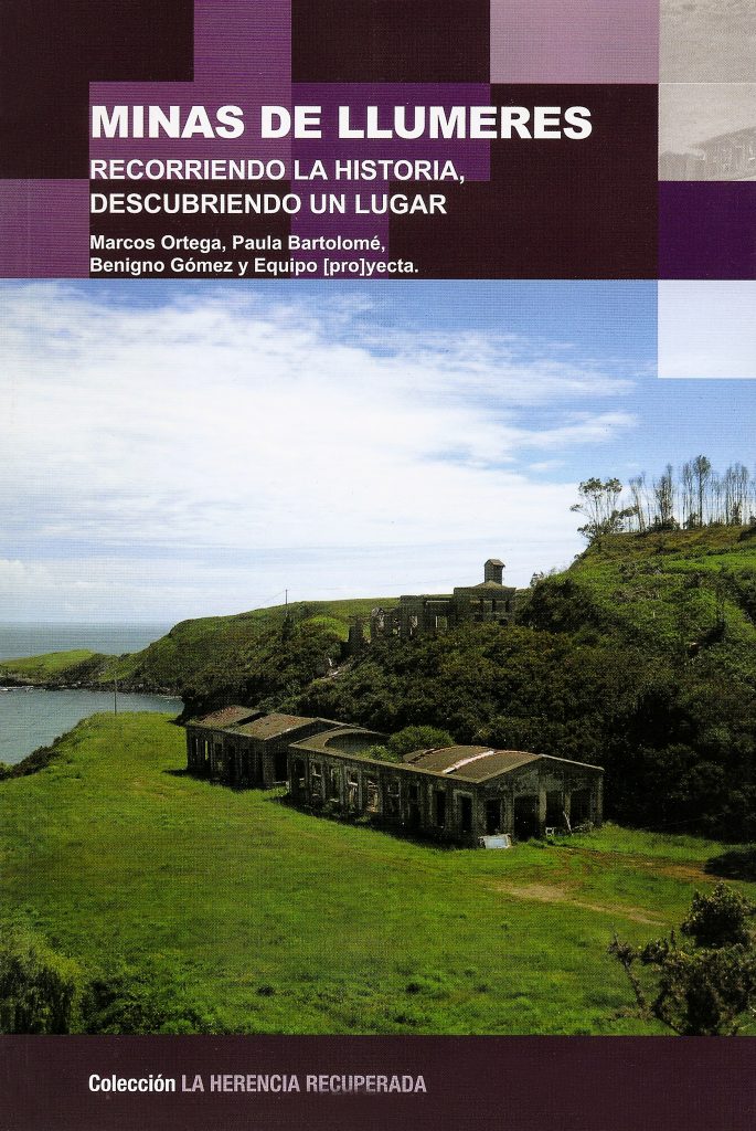 Portada del libro “Minas de Llumeres: Recorriendo la Historia, descubriendo un lugar”. INCUNA. Gijón, Asturias. 2008