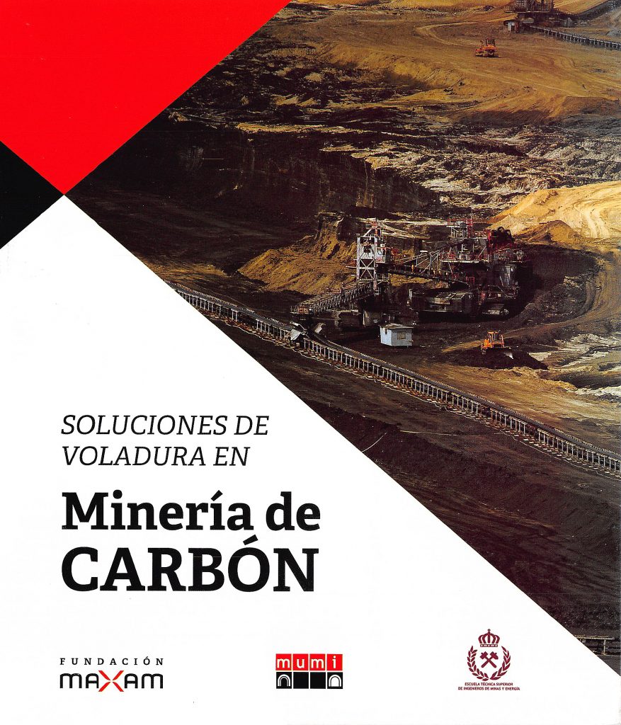 Folleto Soluciones de voladura en minería de carbón. Fundación MAXAM – MUMI. Asturias