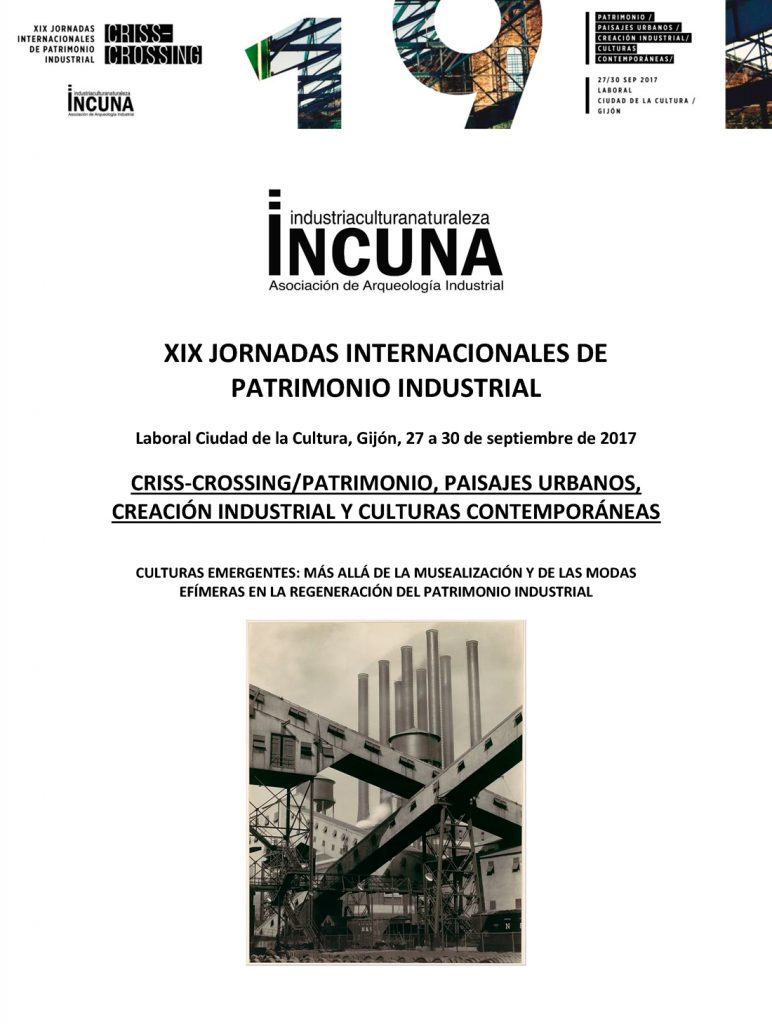 Cartel de las XIX Jornadas Internacionales de Patrimonio Industrial. Gijón. Asturias. 2017