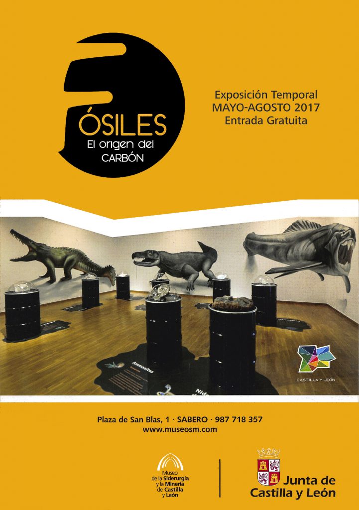 Folleto de la exposición “Fósiles. El Origen del Carbón”, del Museo de la Siderurgia y la Minería de Castilla y León. Sabero. León. Mayo-Agosto 2017