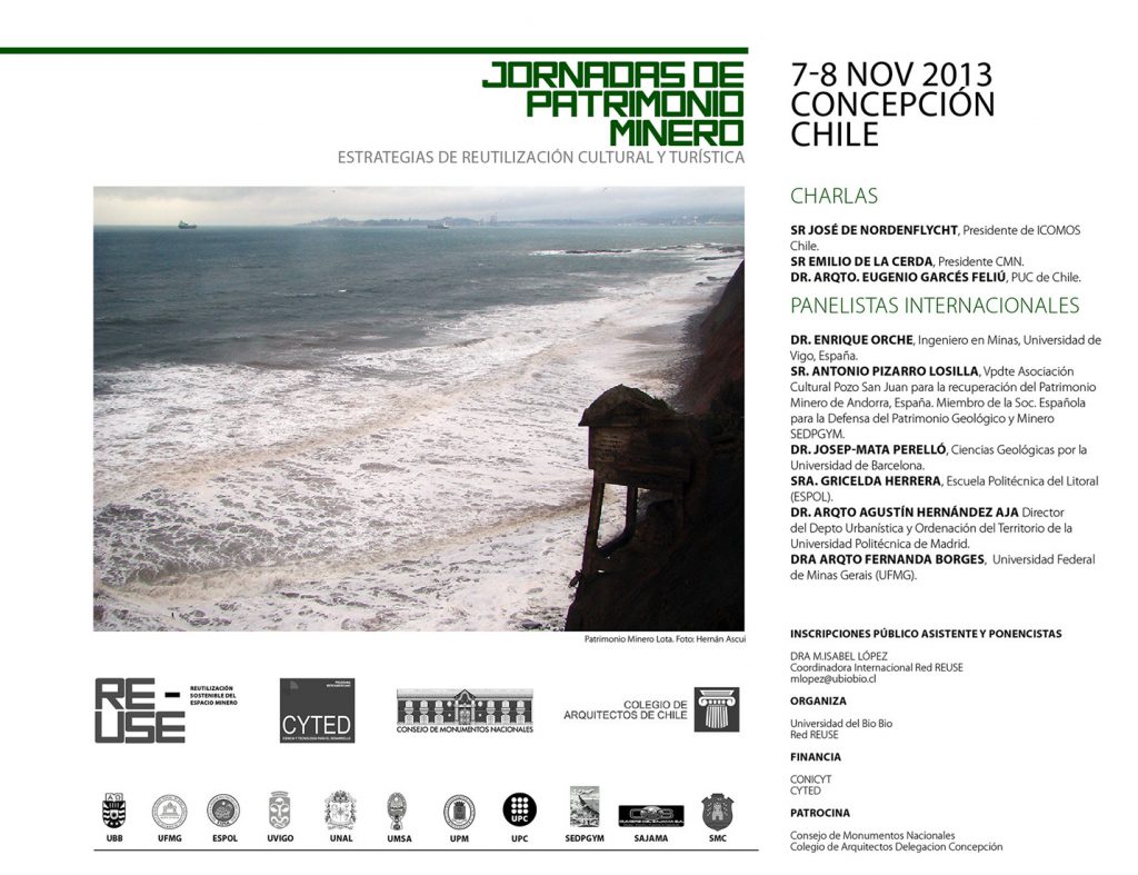 Cartel de las Jornadas de Patrimonio Minero. Estrategias de reutilización cultural y turística. Concepción. Chile. 2013