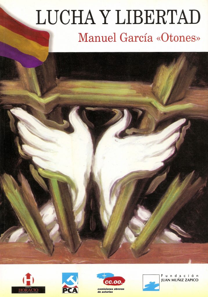 Portada del libro Lucha y libertad, de Manuel García “Otones”. Asturias. 2003