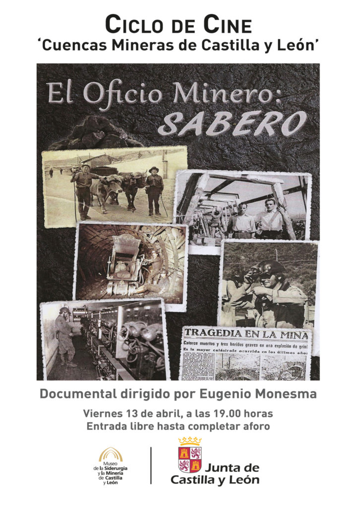Cartel Ciclo de Cine, Cuencas Mineras de Castilla y León, el oficio minero en Sabero. Museo de la Siderurgia y la Minería de Castilla y León. Sabero. León 2018