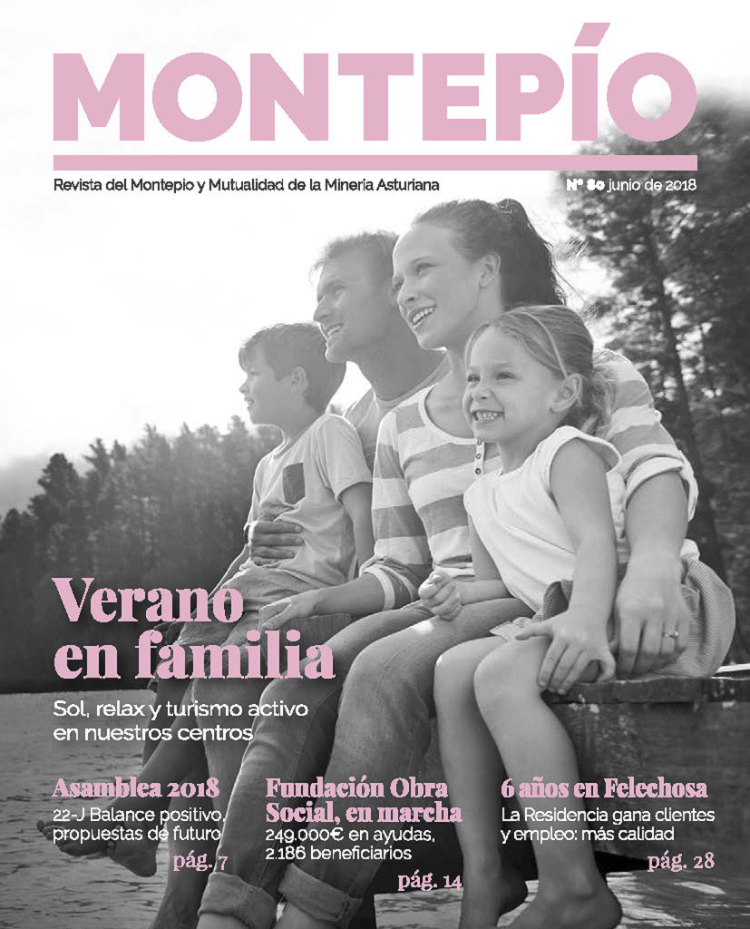 Revista del Montepio y Mutualidad de la minería Asturiana. Numero 80. Junio 2018