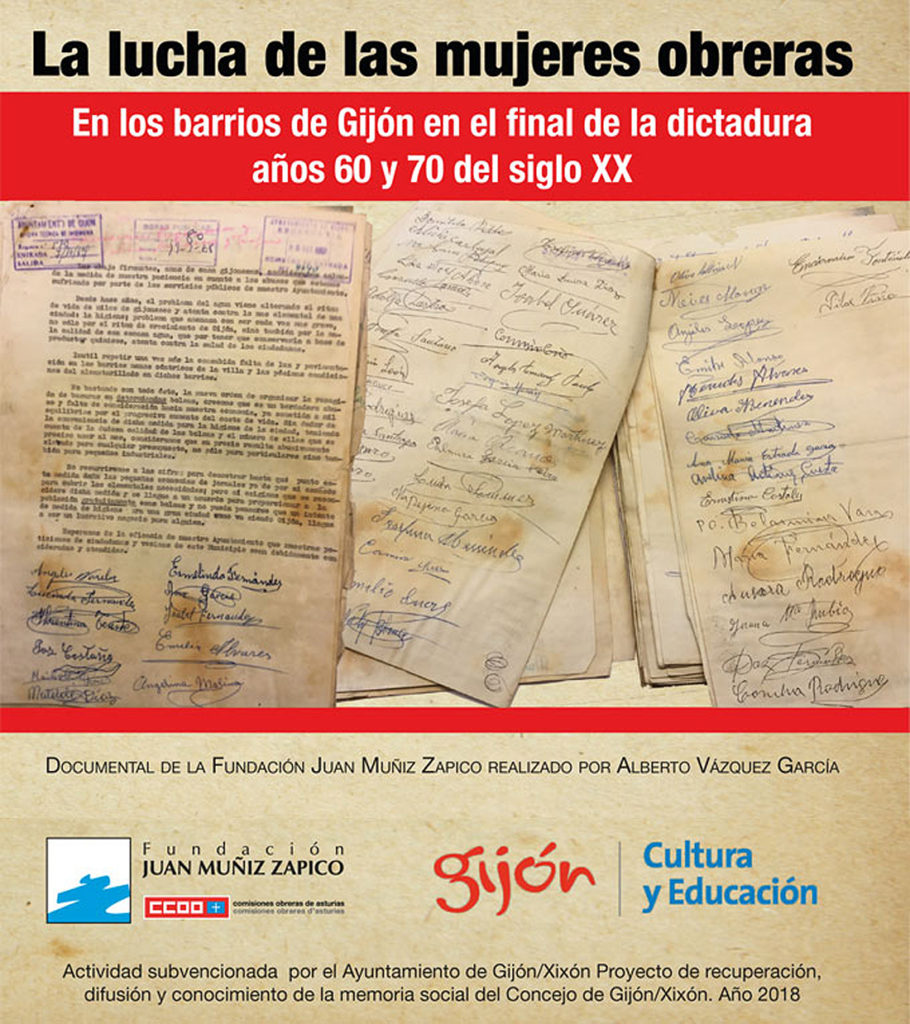 Cartel del documental, “La lucha de las mujeres obreras en los barrios de Gijón al final de la dictadura en los años 60 y 70 del siglo XX”. Fundación Juan Muñiz Zapico. Año 2018