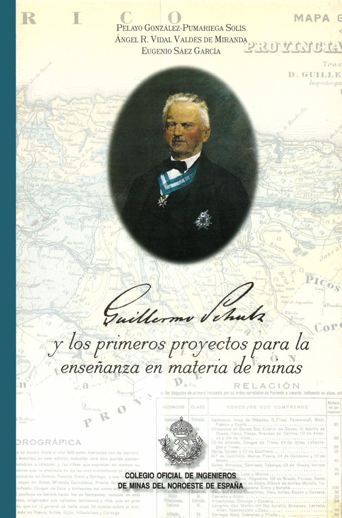 Portada del libro Guillermo Schultz y los primeros proyectos para la enseñanza en materia de minas, de varios autores. Oviedo. 2000.