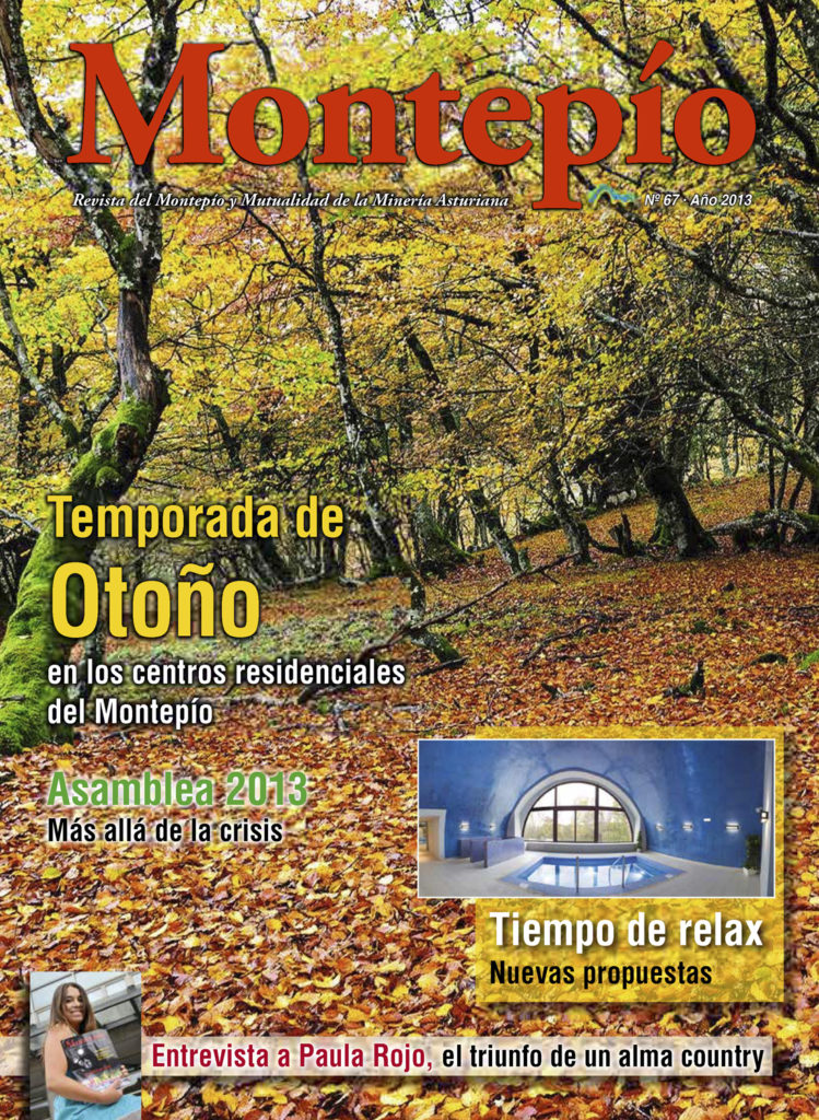 Revista del Montepio y Mutualidad de la minería Asturiana. Numero 67. Octubre 2013