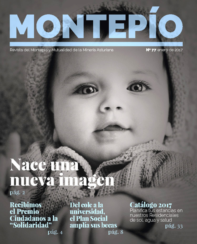 Revista del Montepio y Mutualidad de la minería Asturiana. Numero 77. Junio 2017