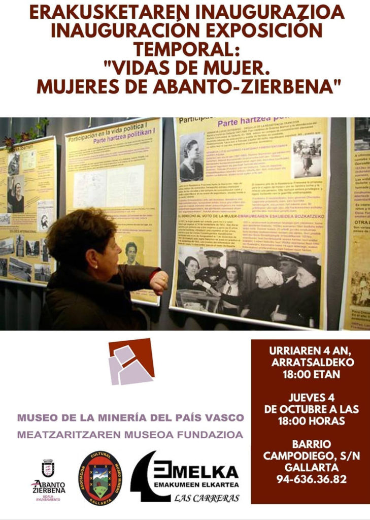 Cartel de la Exposición Temporal Vidas de Mujer. Mujeres de Abanto-Zierbena, en el Museo de la Minería del País Vasco. Gallarta.  Bizkaia. Octubre 2018