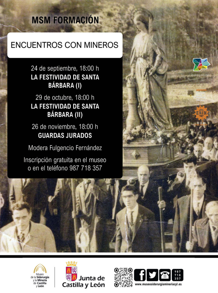 Cartel de los Encuentros con mineros organizado por el Museo de la Siderurgia y la mineria de Castilla y Leon. Sabero. Leon 2019