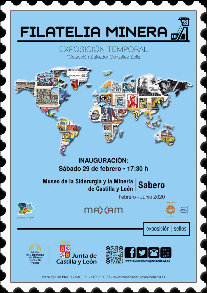 Cartel de la exposicion dedicada a la filatelia minera, de Salvador González Solís, en el Museo de la Siderurgia y la Minería de Castilla y León. Sabero. León 2020
