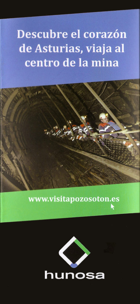 Folleto Descubre el corazón de Asturias, viaja al centro de la mina. Pozo Sotón. Asturias.