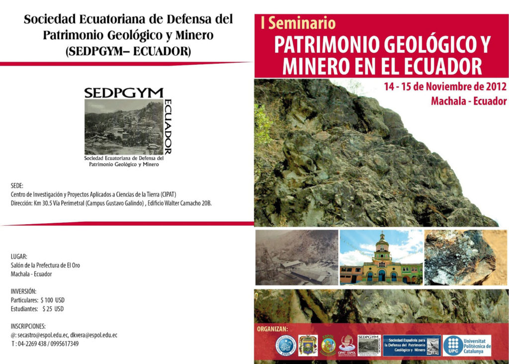 Cartel del I Seminario del Patrimonio Geológico y Mnero en el Ecuador. SEDPGYM Ecuador. Machala, Ecuador. 14 y 15 de Noviembre de 2012.