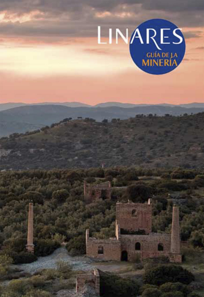 Portada de la guía Linares. Guía de la Minería, publicada por el Ayuntamiento de Linares, Jaén. PDF. 48 paginas. 2012