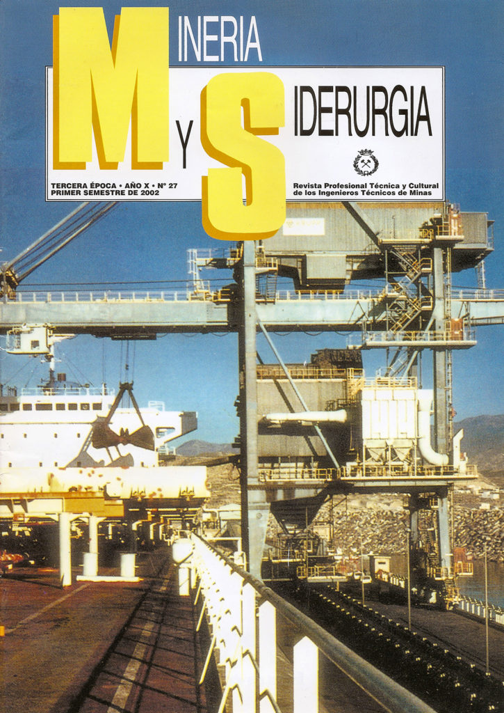 Revista Minería y Siderurgia. Tercera Época. Año X. Nº 27. Primer Semestre de 2002