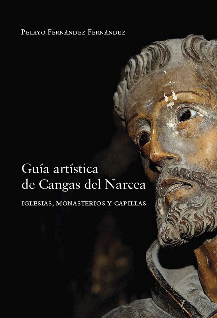 Portada del libro “Guia Artistica de Cangas del Narcea. Iglesias, Monasterios y Capillas”, de Pelayo Fernández Fernández. Asturias 2018