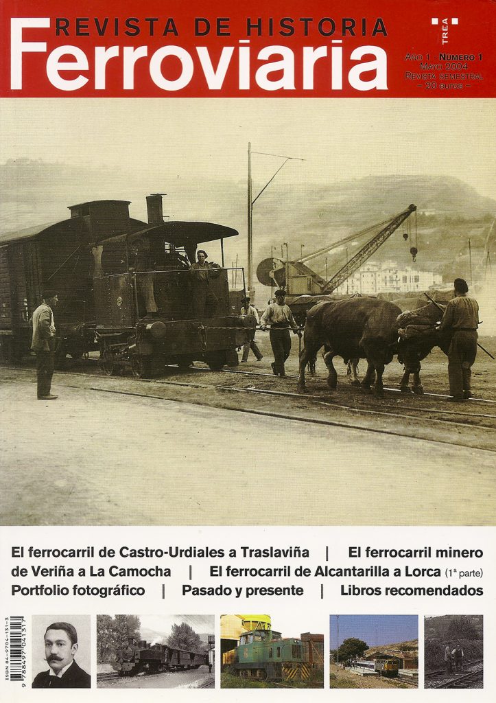Revista de Historia Ferroviaria. Nº 1. Mayo de 2004