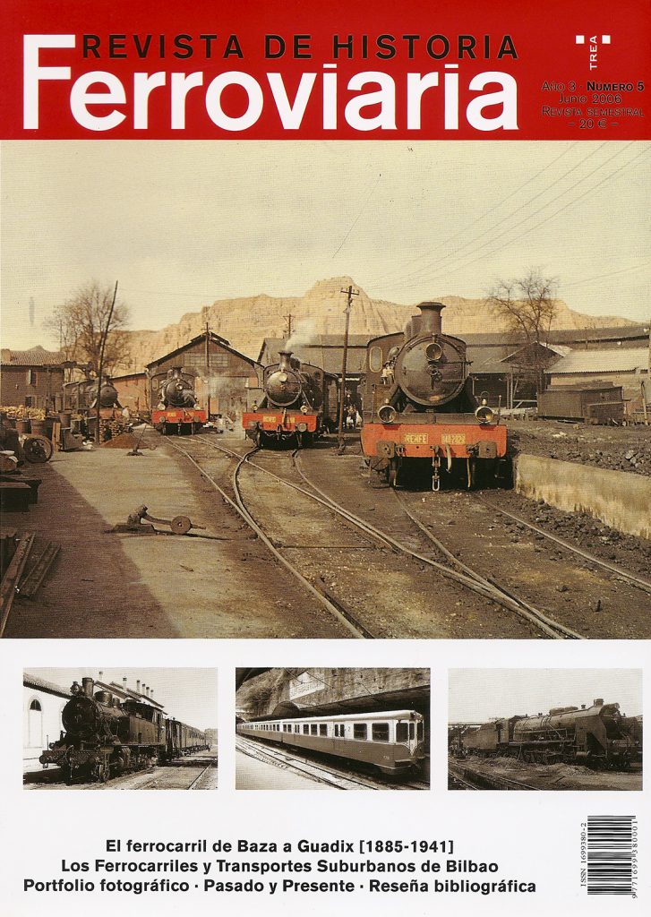 Revista de Historia Ferroviaria. Nº 5. Junio de 2006