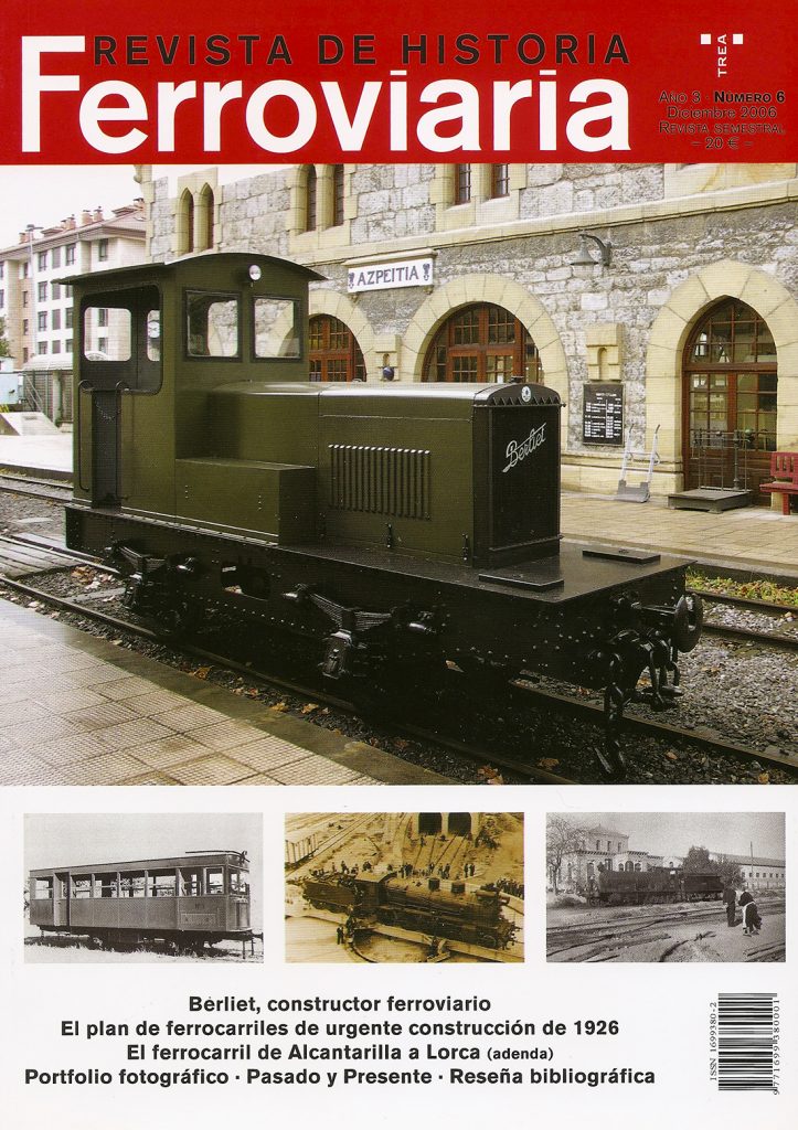 Revista de Historia Ferroviaria. Nº 6. Diciembre de 2006