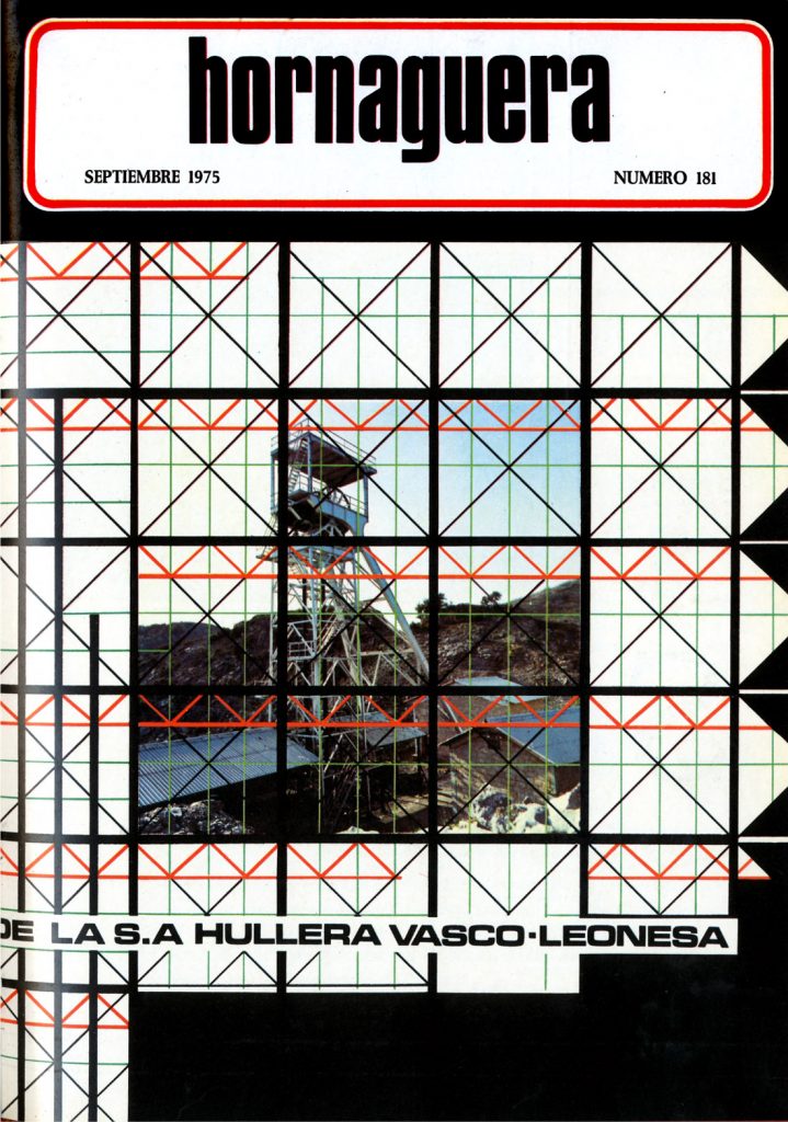 Revista Hornaguera, Nº 181, Septiembre de 1975, de Hullera Vasco-Leonesa. 28 Paginas