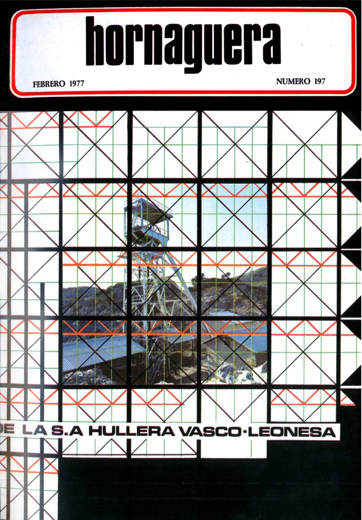 Revista Hornaguera, Nº 197, Febrero de 1977, de Hullera Vasco-Leonesa. 28 Paginas
