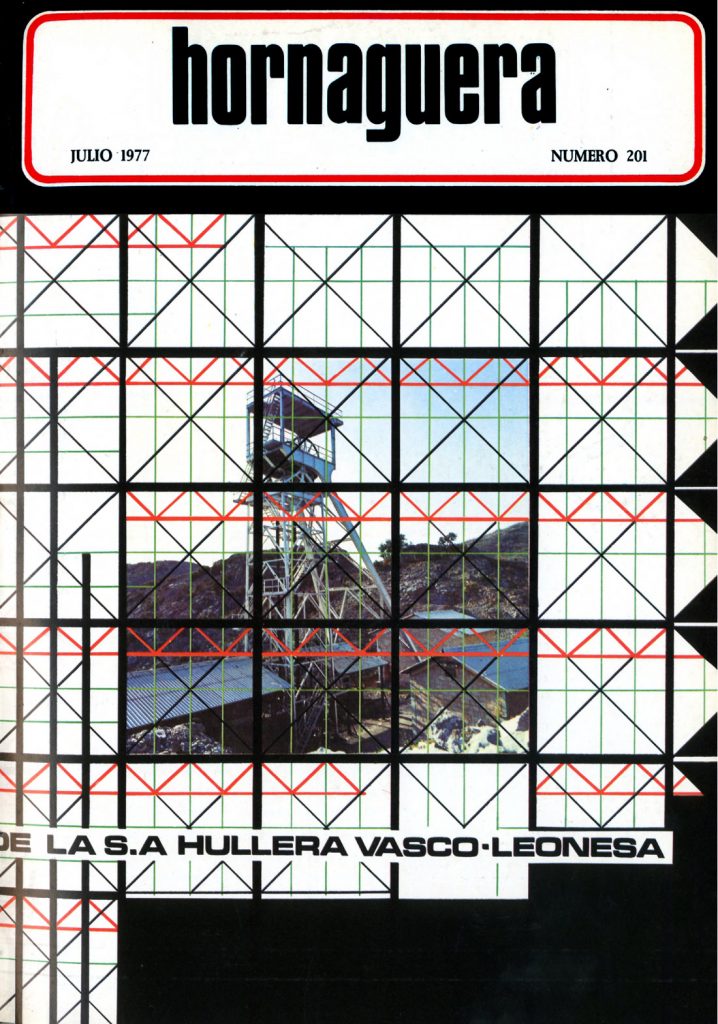 Revista Hornaguera, Nº 201, Julio de 1977, de Hullera Vasco-Leonesa. 28 Paginas