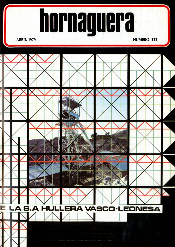 Revista Hornaguera, Nº 222, Abril de 1979, de Hullera Vasco-Leonesa. 28 Paginas
