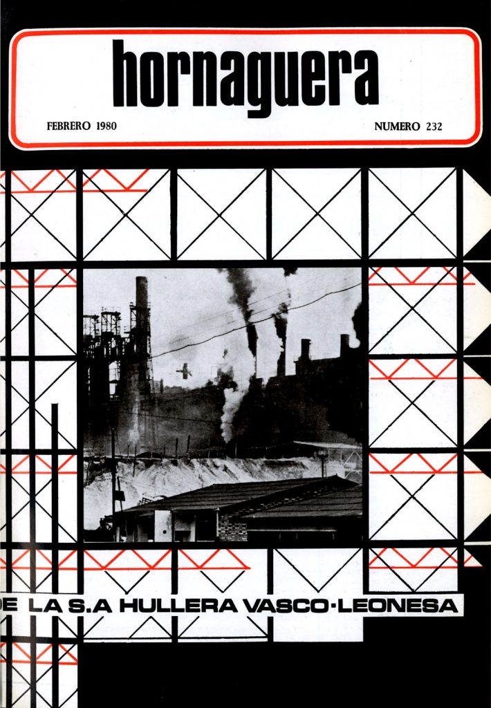 Revista Hornaguera, Nº 232, Febrero de 1980, de Hullera Vasco-Leonesa. 28 Paginas