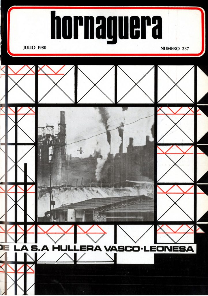 Revista Hornaguera, Nº 237, Julio de 1980, de Hullera Vasco-Leonesa. 28 Paginas