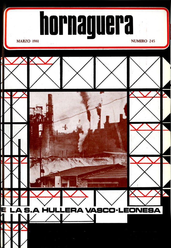Revista Hornaguera, Nº 245, Marzo de 1981, de Hullera Vasco-Leonesa. 30 Paginas