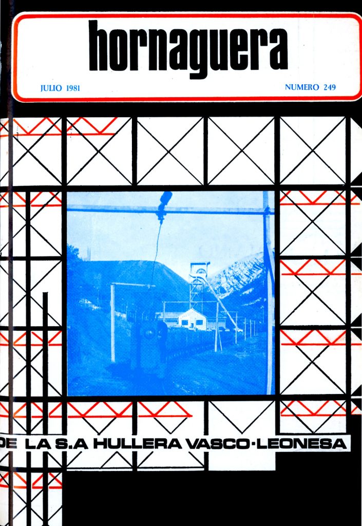 Revista Hornaguera, Nº 249, Julio de 1981, de Hullera Vasco-Leonesa. 28 Paginas