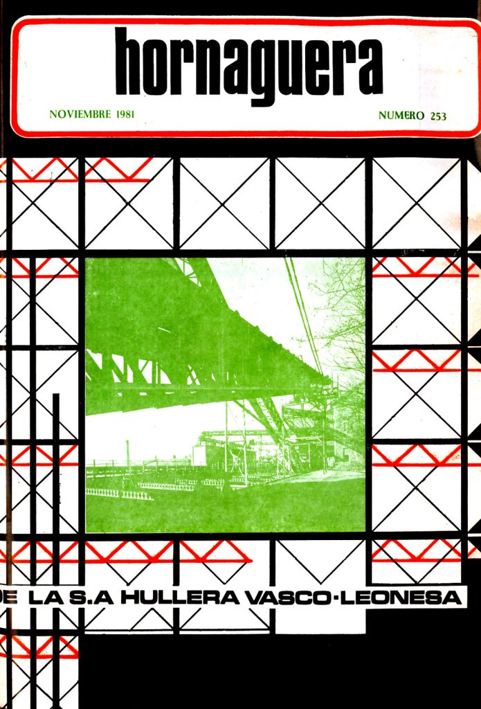 Revista Hornaguera, Nº 253, Noviembre de 1981, de Hullera Vasco-Leonesa. 28 Paginas.