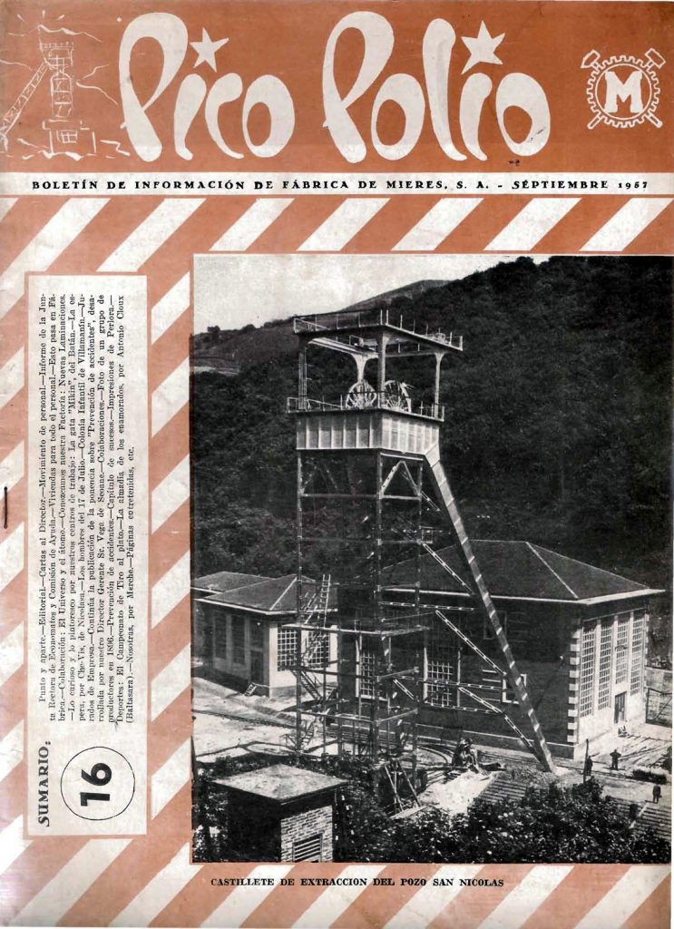 Revista Pico Polio, boletín de información de Fábrica de Mieres, Nº16. Septiembre 1957