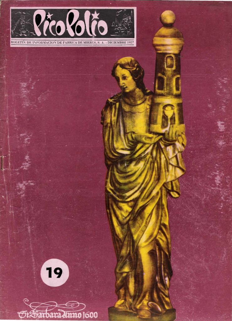 Revista Pico Polio, boletín de información de Fábrica de Mieres, Nº19. Diciembre 1957