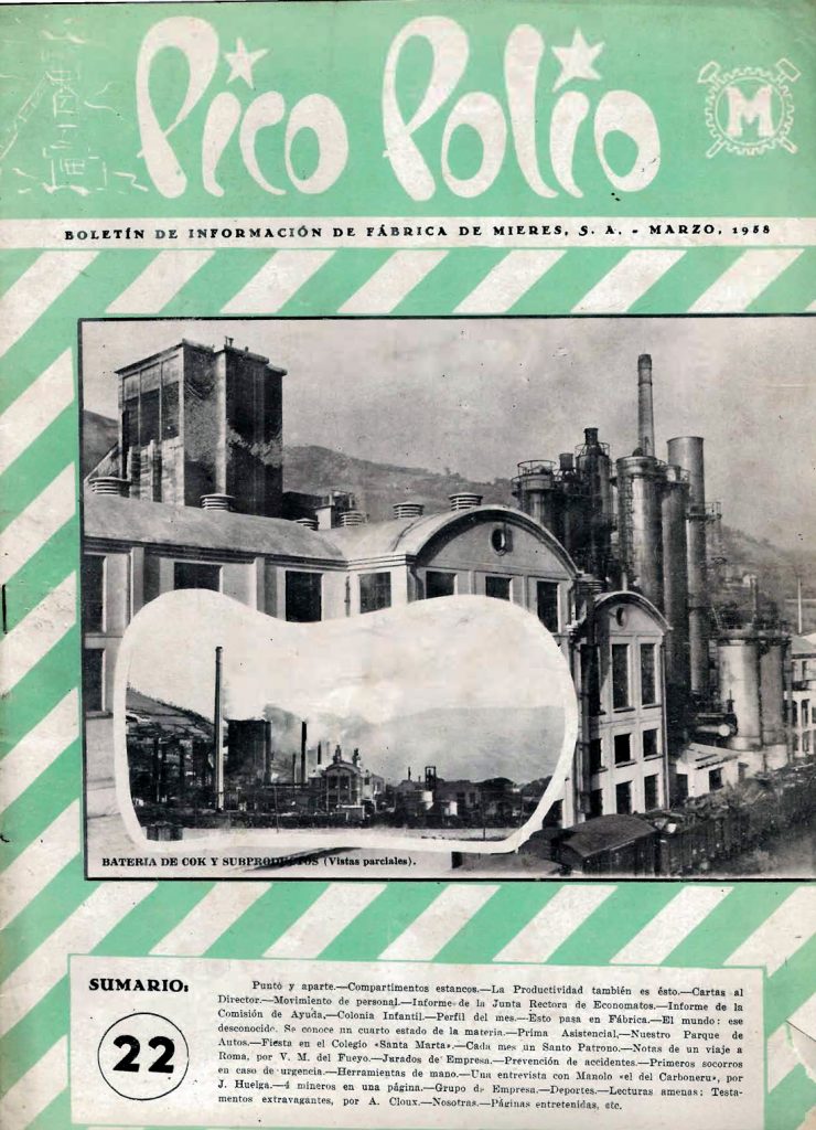 Revista Pico Polio, boletín de información de Fábrica de Mieres, Nº22. Marzo 1958