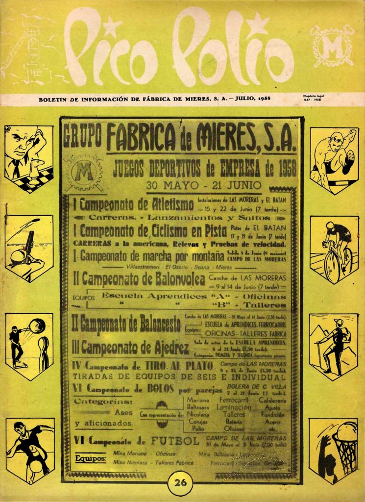 Revista Pico Polio, boletín de información de Fábrica de Mieres, Nº26. Julio 1958