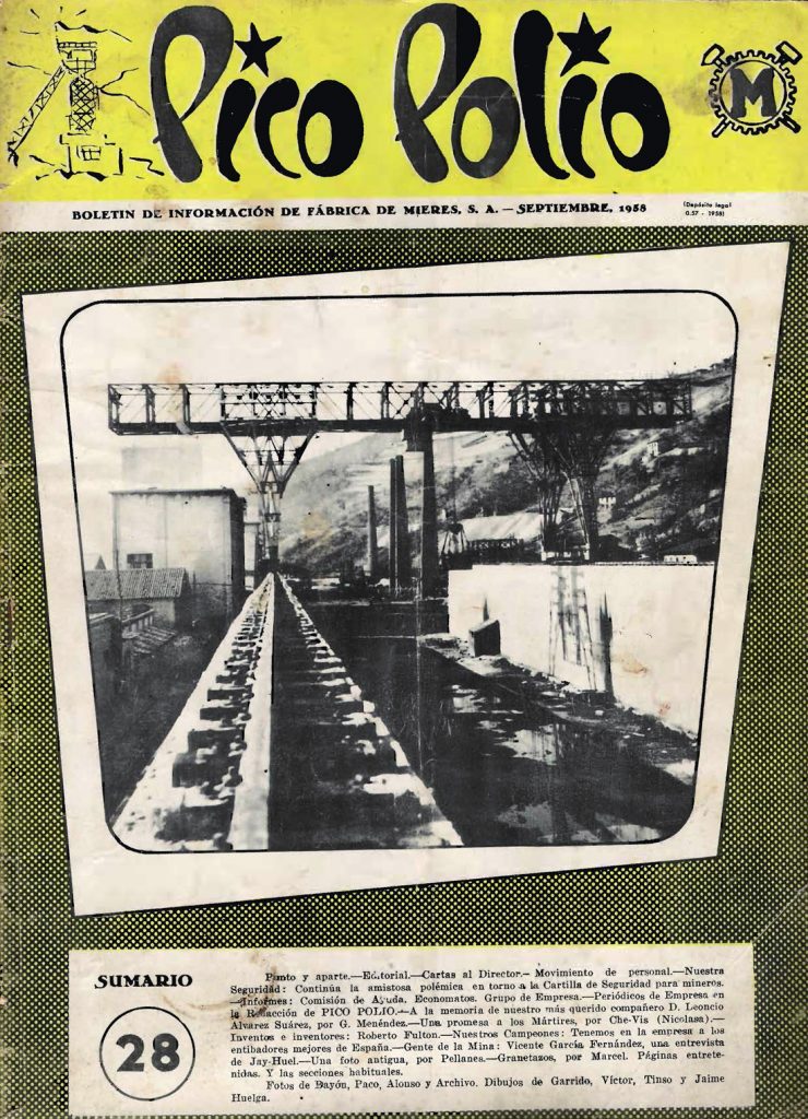 Revista Pico Polio, boletín de información de Fábrica de Mieres, Nº28. Septiembre 1958